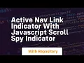 active nav link indicator with javascript scroll spy indicator