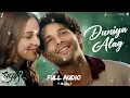 Duniya Alag | Dhadak 2 | Siddhant C, Triptii Dimri | Arijit Singh, Shreyas P, Siddharth-Garima