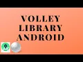 How to implement Volley Library in Android Volley Library Tutorial Java Android Studio Tutorial