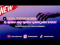 Download Lagu DJ VIRAL FYP TIKTOK 2025!!! RINDU AKU RINDU KAMU JADI SATU!!!Feat @AKBARFVNKYRMXAKBARFVNKYRMX