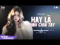 Lagu Hay Là Mình Chia Tay (Metal Rock) - Việt Anh 🎸 Mei Cover ♫ Bản Chuẩn TikTok