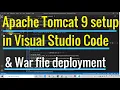 Apache Tomcat 9 0 Setup and Web Project Deployment in Visual Studio code
