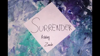 surrender ashley zarah official lyric video