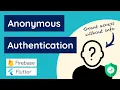 Anonymous Authentication With Flutter Firebase - Decider Part 3