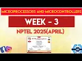 Microprocessors And Microcontrollers Week 3 Quiz Answer Solution NPTEL 2025 April