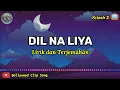 Download Lagu Dil Na Liya Lirik dan Terjemahan || Krissh 2
