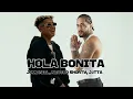 HOLA BONITA - Jombriel & Neutro Shorty