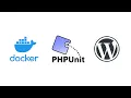 Setting Up WordPress Plugin Testing with Docker Compose and PHPUnit