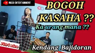 Download BOGOH KASAHA - BAJIDORAN FITRI NICO ENTERTAINMENT MP3