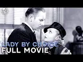 Lady By Choice ft Carole Lombard Full Movie CineStream