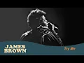 Lagu James Brown - Try Me (Live at the Boston Garden, Apr 5, 1968)