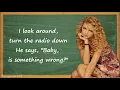 Taylor Swift - Our Song (Lyrics)