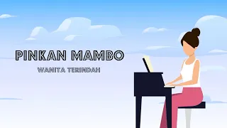 pinkan mambo wanita terindah lyric video 