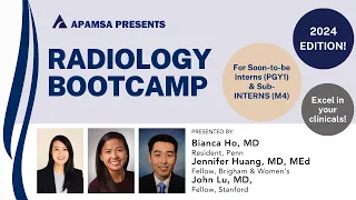 Radiology Bootcamp - APAMSA 2024 Bootcamp Series Ep 5
