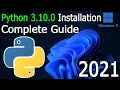 How to Install Python 3 10 0 on Windows 11 2021 Update Complete Guide