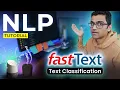 fastText tutorial Text Classification Using fastText NLP Tutorial For Beginners - S2 E13