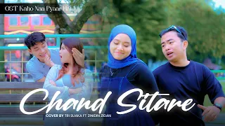 chand sitare tri suaka ft zinidin zidan cover india song ost kahoo naa pyar hai