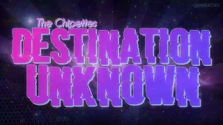 The Chipettes Destination Unknown With Lyrics 