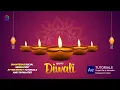 Download Lagu Diwali Video After Effect Tutorial | Happy Diwali Motion Graphics | Diwali Templates after effect