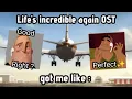 Download Lagu Life's incredible again OST got me like