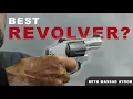 Is This The Best Type Of Revolver Ever Made