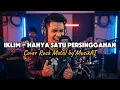 Download Lagu Hanya Satu Persinggahan – Iklim | Cover Rock Metal Bikin Jiwa Berguncang!!