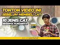 Download Lagu TONTON VIDEO INI Sebelum Membeli CAT - 10 Jenis CAT Beserta Fungsinya