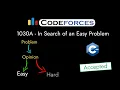 Codeforces 1030A - In Search of an Easy Problem Detailed C Solution TheCoDeveloper