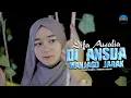 Download Lagu Difa Awalia - Di Ansua Manjago Jarak (Official Music Video)