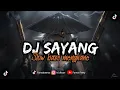 Download Lagu DJ SAYANG APA KABAR DENGANMU || SLOW BASS || VIRAL TIK TOK