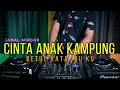 Download Lagu DJ CINTA ANAK KAMPUNG - BETUL KATA IBU KU (RyanInside Remix) Req Shrl37 Crt02