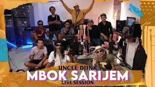 Download Uncle Djink - Mbok Sarijem | Live Session #konserdidapur MP3