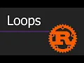 Mastering Loops in Rust loop while for Rust Programming Tutorial Learn Rust Step by Step