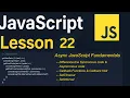 JavaScript Lesson 22 Asynchronous Programming Fundamentals Callbacks setTimeout Event Loop