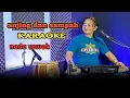Download Lagu KARAOKE .ANJING DAN SAMPAH//NADA COWOK/PRIA