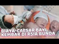 Download Lagu Biaya Persalinan Caesar Bayi Kembar di RSIA Bunda Menteng | Review Kamar Inap VIP Perdana