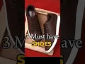 Download Lagu 3 must shoes that every man should have for every occasion  #fashion #mensfashion #groom #style
