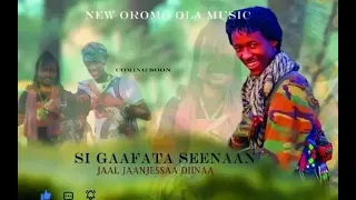 JAAL JAANJESSAA DIINAA SI GAAFATA SEENAAN New Oromo Music  JAAL JAANJESSAA DIINAA SI GAAFATA SEENAAN New Oromo Music