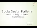 Implicit Scala Design Pattern - Implicit Classes
