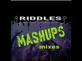Touch Me Softly ( Riddles Mashup Remix )