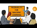 Probability for Machine Learning By Neelam Jogalekar