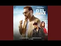 Download Lagu Dil Mera