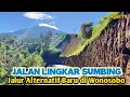 JALAN LINGKAR SUMBING JALUR ALTERNATIF BARU DI WONOSOBO 