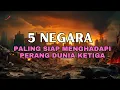 Download Lagu 5 Negara Paling Siap Menghadapi Perang Dunia Ketiga!