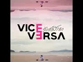 Download Lagu Vice Versa รักสลับโลก Opening Theme Song (Extended)