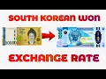 South Korean Won KRW Exchange Rate Philippine Peso Dollar Baht PHP SGD HKD MYR MMK