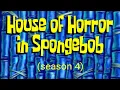 Lagu House of Horror in Spongebob (Season 4)