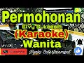 Download Lagu PERMOHONAN - Elvy Sukaesih (KARAOKE) Dangdut || Nada Wanita DIS=DO [Minor]