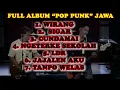 Download Lagu FULL ALBUM - POP PUNK JAWA \
