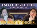 Let s Redesign Inquisitor Part 1
